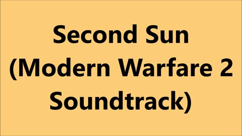 Gaming | Second Sun Looped - Call of Duty: Modern Warfare 2 (2009)