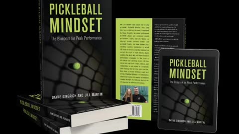 Pickleball Mindset By Dayne Gingrich