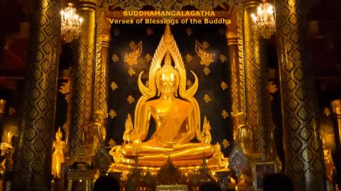 Paritta Chanting - Buddhamangalagatha