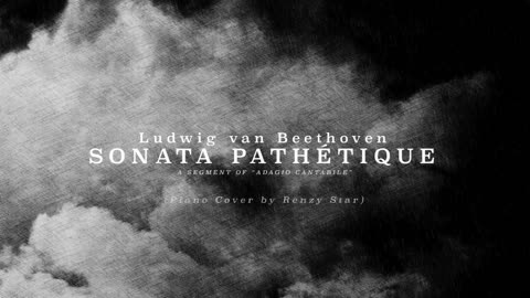 Beethoven - Sonata Pathétique (Piano Cover by Renzy Star)