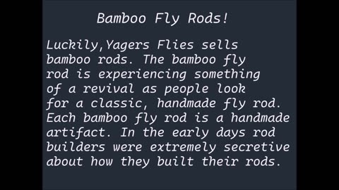 Bamboo Fly Rods!