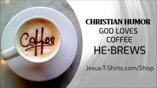 Christian Humor He-Brews