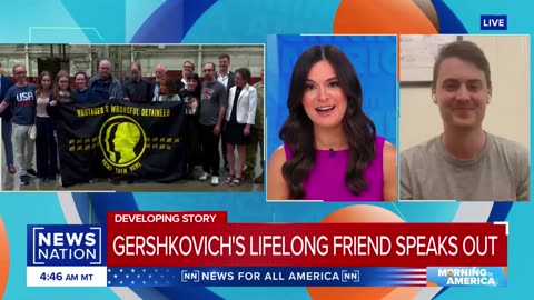 Gershkovich release ‘such a relief’: Lifelong friend | Morning in America| RN