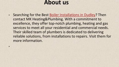Get The Best Boiler Installations in Dudley.