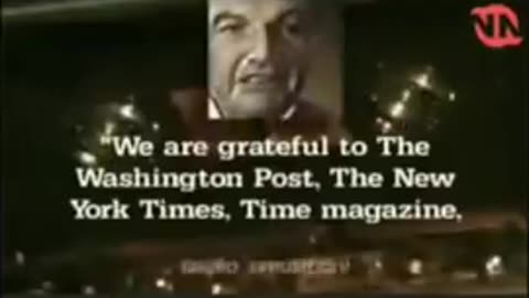 David Rockefeller Thanks the Press for Keeping their Mouth Shut