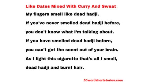 Like Dates Mixed With Curry And Sweat