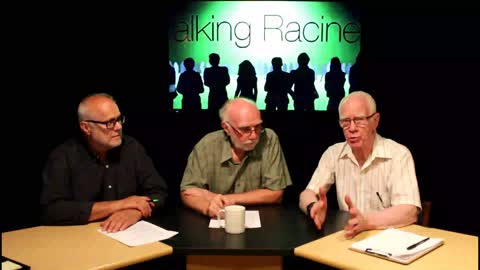 Talking Racine Episode 239 "WE THE PEOPLE"