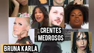 🎤🕺Artistas💃são Urubus🦅Carniceiros🦴🥩 Crentes Medrosos😬 #brunakarla #anitta #jottaa #ludmilla #xuxa