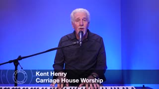 KENT HENRY | YOU ARE EXALTED - WORSHIP MOMENT | CARRIAGE HOUSE WORSHIP