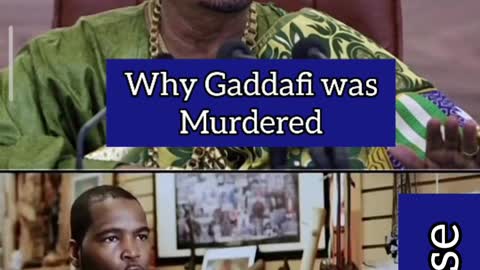 The Agenda behind The Death of Muammar Gadaffi