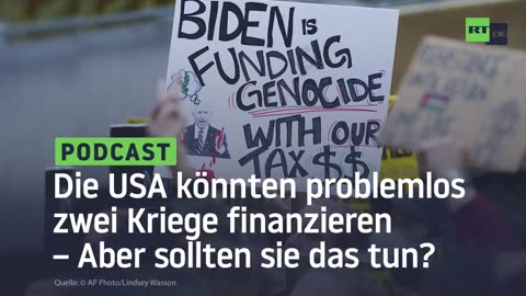 Die USA könnten problemlos zwei Kriege finanzieren – Aber sollten sie das tun?