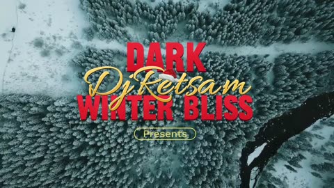 Dark Winter Bliss by DjRetsam Lyrics Video