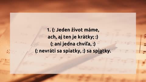 316. Jeden život máme