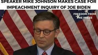 "WE OWE IT TO THE AMERICAN PEOPLE" - Speaker Mike Johnson Promotes Biden Impeachment