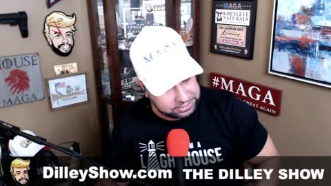 The Dilley Show 06/22/2021