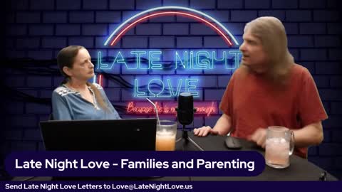 Families and Parenting | Late Night Love 106
