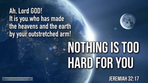 'Dedicated2Jesus' Daily Devotional -- Jeremiah 32.17-22 "Bigger God, Smaller Problems"