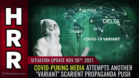 EXPOSED !! COVID-PUKING MEDIA ATTEMPTS ANOTHER ''VARIANT'' SCARIENT PROPAGANDA PUSH !! MUST WATCH !!