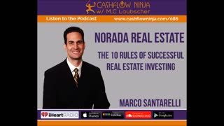 Marco Santarelli Shares The 10 Rules of Successful Real Estate Investing