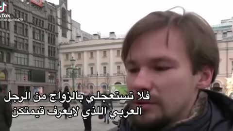 A Ukrainian guy tells Arab girls not to rush into marriage ،World War III