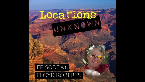LU Clips - Grand Canyon Parashant National Monument Location Profile (Floyd Roberts Case)