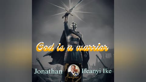 God is a warrior