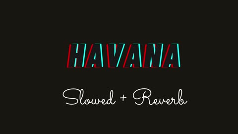Havana - camila cabello