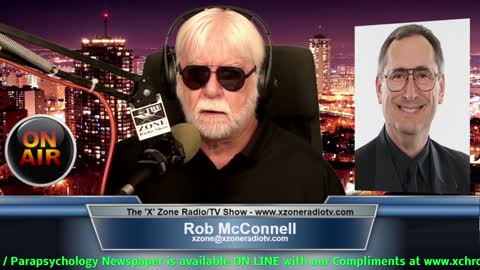 The 'X' Zone Radio/TV Show with Rob McConnell: Guest - TOM OGDEN