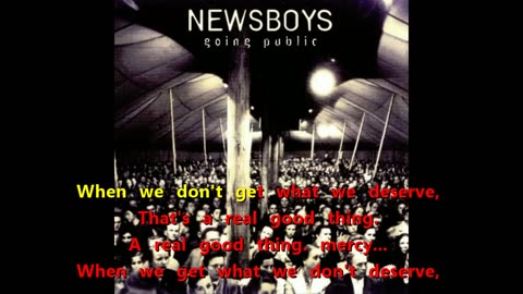 Newsboys - Real Good Thing {when we get karaoke}