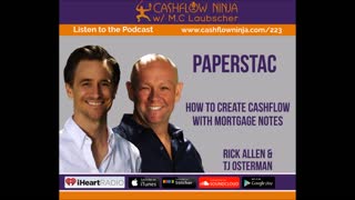 Rick Allen & TJ Osterman Share How To Create Cashflow With Mortgage Notes