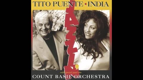 GOING OUT OF MY HEAD - COUNT BASIE / TITO PUENTE - LA INDIA
