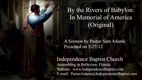 By the Rivers of Babylon: In Memorial of America (Original)