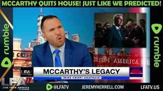 MCCARTHY QUITS HOUSE! JUST LIKE WE PREDICTED!!