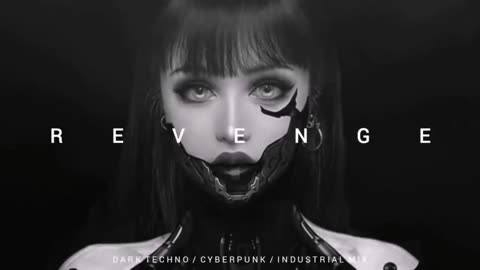 NEW !! Dark Techno / Industrial / Cyberpunk Mix 'Revenge ll' | Dark Electro