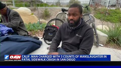 Calif. man charged with 3 counts of manslaughter in fatal sidewalk crash in San Diego