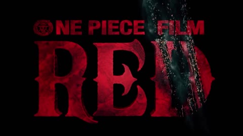 ONE PIECE FILM RED Bande Annonce (2022)