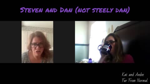 Kat and Andee Hits FFN Ep 16 Clip 2: Steven and Dan (Not Steely Dan)