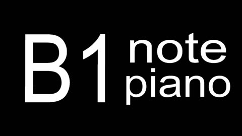 B1 Piano Note