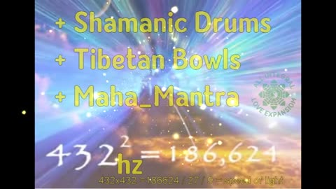 432hz_Maha_Mantra +Shamanic_Drums +Tibetan_Bowls_aile_