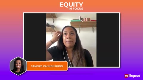Equity in Focus - Candice Cannon Rudd