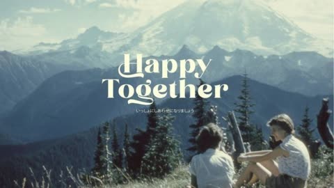 Happy together/ relax with playlist music
