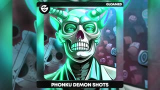 Phonk: Phonku - Demon Shots (Slowed + Reverb)