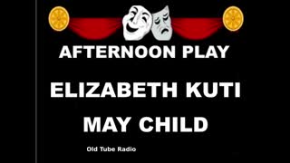 May Child By Elizabeth Kuti