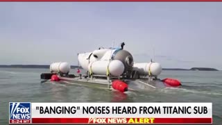 Banging noises heard from titanic sub