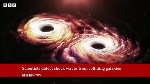 Scientists pick up shock waves from colliding galaxies - BBC News