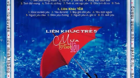 Liên Khúc Mưa Tình Yêu - Eagle CD