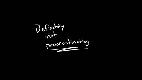 Procrastinating (short animation)