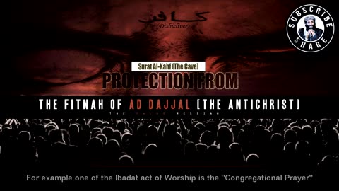 The Fitna Of Dajjal (The Anti-Christ) - Imam Anwar Al-Awlaki