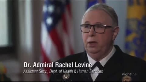 Admiral Rachel Levine - Kids Should Have Access to Sex-Changes Because they Might be Going Through the Wrong Puberty
