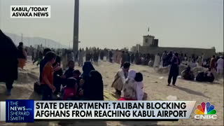 CNBC: Taliban ‘Breaking Its Promise,’ Blocking People From Kabul Airport